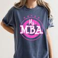 MBA Graduation Masters Business Administration T-Shirt Women's Comfort Colors T-Shirt Denim