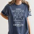 Middle School Level Complete Shirt Graduation Gaming Women's Comfort Colors T-Shirt Denim