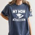 My Mom Mastered It Masters Degree Graduation Women MBA Women's Comfort Colors T-Shirt Denim