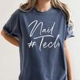 Nail Tech Graduation Nail Technician Nail Tech Women's Comfort Colors T-Shirt Denim