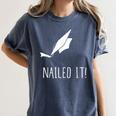 Nailed It Shirt Cute Graduation Grad Cap Women's Comfort Colors T-Shirt Denim