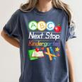 Next Stop Kindergarten Preschool Graduation 2025 Boy Girl Women's Comfort Colors T-Shirt Denim
