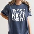 My Niece Did It Graduation Graduated Women's Comfort Colors T-Shirt Denim