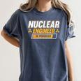 Nuclear Engineer In Progress Engineer Graduation Women's Comfort Colors T-Shirt Denim