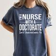 Nurse PhD Doctorate Graduation Doctor Nursing Practice Women's Comfort Colors T-Shirt Denim