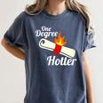 One Degree Hotter Graduation T Shirt For College Grads Women's Comfort Colors T-Shirt Denim