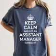 Personalized Keep Calm Graduation Christmas Team Assistant Manager Job Title Profession Birthday Women's Comfort Colors T-Shirt Denim