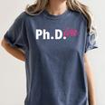 Ph Diva Women Dissertation Doctoral Degree Graduation PhD Women's Comfort Colors T-Shirt Denim