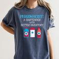 Pharmacist T-Shirt Gag Graduation PharmD Women's Comfort Colors T-Shirt Denim