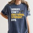 PhD Student Doctoral Degree Graduation Phd Graduate Women's Comfort Colors T-Shirt Denim