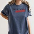PhD Thesis Defense Graphic Doctoral Graduation Women's Comfort Colors T-Shirt Denim