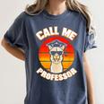 Professor Graduation For PhD Degree Doctor University Women's Comfort Colors T-Shirt Denim