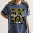 Proud Aunt Of A 2023 Graduate Family Matching Graduation Women's Comfort Colors T-Shirt Denim