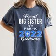Proud Big Sister Of Pre K School Graduate 2022 Graduation Women's Comfort Colors T-Shirt Denim