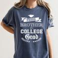 Proud Brother Of a College Grad 2019 Family Graduation Shirt Women's Comfort Colors T-Shirt Denim