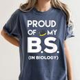 Proud Of My BS In Biology Graduation T-Shirt Women's Comfort Colors T-Shirt Denim