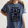 Proud Dad Of A Class 2019 Graduate T Shirt Graduation Women's Comfort Colors T-Shirt Denim