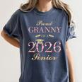 Proud Granny Of A 2026 Senior Graduate Graduation Women's Comfort Colors T-Shirt Denim