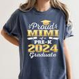 Proud Mimi Of Pre K School Graduate 2024 Graduation Mimi Women's Comfort Colors T-Shirt Denim