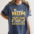 Proud Mom Of 2025 Graduate College Shirt Graduation Women's Comfort Colors T-Shirt Denim