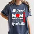 Proud Mom Of a Class Of 2025 Graduate Senior Mom Graduation Women's Comfort Colors T-Shirt Denim