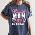 Proud Mom Of The Graduate Senior Class 2019 Graduation Party Women's Comfort Colors T-Shirt Denim