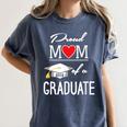 Proud Mom Of A High School Graduation Senior Mom Shirt Women's Comfort Colors T-Shirt Denim
