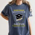 Proud Mother The Class Of 2018 Graduate Graduation Shirt S3 Women's Comfort Colors T-Shirt Denim