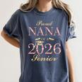 Proud Nana Of A 2026 Senior Graduate Graduation Women's Comfort Colors T-Shirt Denim