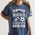 Proud Nana Of a Soccer Senior Class Of 2026 Graduation Women's Comfort Colors T-Shirt Denim