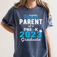 Proud Parent Of Pre K School Graduate 2023 Graduation Parent Women's Comfort Colors T-Shirt Denim