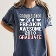Proud Sister Of A 2018 Graduate Senior Graduation T Shirt Women's Comfort Colors T-Shirt Denim