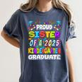 Proud SISTER Of a 2025 Kindergarten Graduate Graduation Women's Comfort Colors T-Shirt Denim