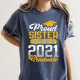 Proud Sister Of a Class Of 2021 Graduate Senior Graduation Women's Comfort Colors T-Shirt Denim