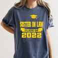 Proud Sister In Law Of 2022 Graduate Class 2022 Graduation Women's Comfort Colors T-Shirt Denim