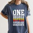 Psychology Graduation Shirt Hotter By One Degree University Women's Comfort Colors T-Shirt Denim