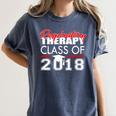Respiratory Therapy Class Of 2018 Graduation Shirt Women Men Women's Comfort Colors T-Shirt Denim