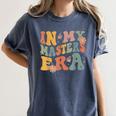 Retro Groovy In My Master's Degree Era Graduation Master Women's Comfort Colors T-Shirt Denim
