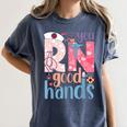 You RN Good Hands Cute Nurse Nursing Student Graduation Women's Comfort Colors T-Shirt Denim