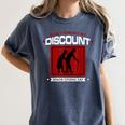 SENIOR CITIZENS DAY Don't Forget My DISCOUNT Graduation Day Women's Comfort Colors T-Shirt Denim