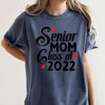 Senior Class Of 2022 School Graduation Mom Women's Comfort Colors T-Shirt Denim