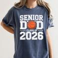 Senior Dad Class Of 2026 Cute Basketball Dad Graduation 2026 Women's Comfort Colors T-Shirt Denim