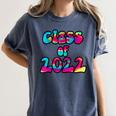 Senior Year 2022 Class Of 2022 Graduation Tie Dye Groovy Women's Comfort Colors T-Shirt Denim