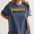 Sign My Shirt Graduate I Sign Sign School Graduation Women's Comfort Colors T-Shirt Denim
