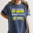 So Long 1st Grade 2nd Grade Here I Come School Graduation Women's Comfort Colors T-Shirt Denim