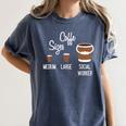Social Work s Coffee Graduation Social Worker Women's Comfort Colors T-Shirt Denim