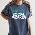 Social Worker Work Month MSW Graduation Masters Women's Comfort Colors T-Shirt Denim