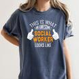 Social Work s Graduation Social Worker Men Women's Comfort Colors T-Shirt Denim