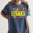Straight Outta Kindergarten TShirt Graduation Kid Women's Comfort Colors T-Shirt Denim