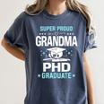 Super Proud Grandma Of A PHD Graduate Senior Graduation Women's Comfort Colors T-Shirt Denim